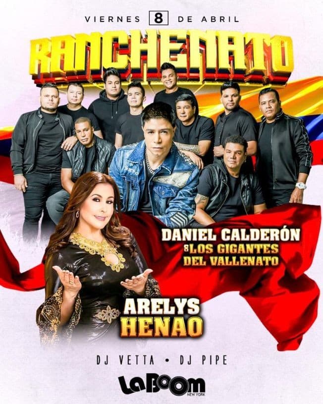 Event - DANIEL CALDERON Y LOS GIGANTES DEL VALLENATO, ARELYS HENAO EN VIVO ! QUEENS NEW YORK - Woodside, New York - April 8, 2022 | concert tickets