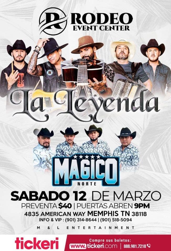 Event - LA LEYENDA, MAGICO NORTE EN VIVO ! MEMPHIS TENNESSEE - Memphis, Tennessee - March 12, 2022 | concert tickets