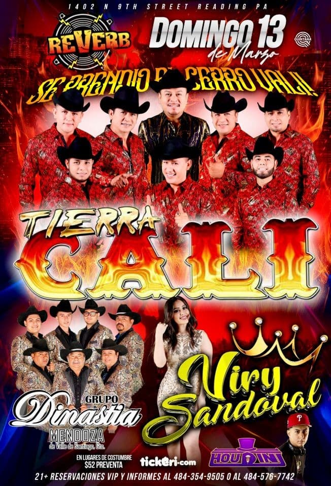 Event - TIERRA CALI, VIRY SANDOVAL Y GRUPO DINASTÍA EN VIVO ! READING PA. - Reading, Pennsylvania - March 13, 2022 | concert tickets