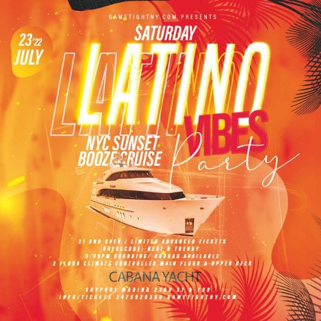 Event - Latin Vibes NYC Sunset Cabana Yacht Party Skyport Marina 2022 - New York, New York - July 23, 2022 | concert tickets