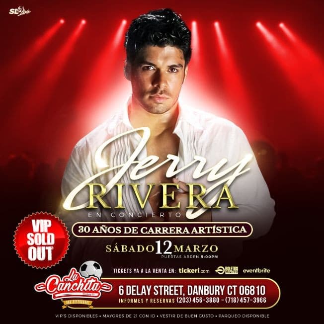 Event - JERRY RIVERA EN CONNECTICUT ! DANBURY, CT - Danbury, Connecticut - March 12, 2022 | concert tickets