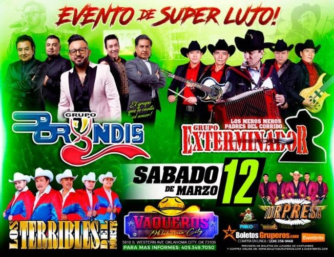 Event - GRUPO EXTERMINADOR & GRUPO BRYNDIS EN VIVO ! OKLAHOMA CITY OK. - Oklahoma City, Oklahoma - March 12, 2022 | concert tickets
