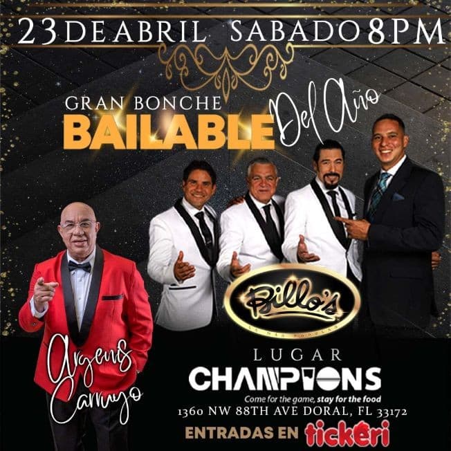 Event - MIAMI Gran Bonche Bailable del Año Billos Caracas Boys y Argenis Carruyo - Doral, Florida - April 23, 2022 | concert tickets