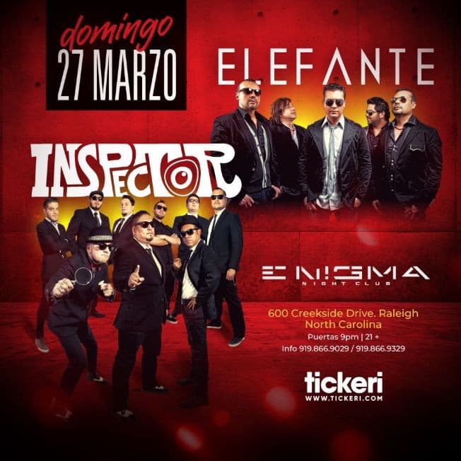 Event - INSPECTOR Y ELEFANTE EN RALEIGH - Raleigh, North Carolina - March 27, 2022 | concert tickets