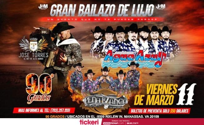 Event - JOSE TORRES EL REY DE ALTO MANDO, CONJUNTO AGUA AZUL, PEÑA BLANCA DE IVAN VALERIO, NOEL TORRES EN VIVO ! MANASSAS VIRGINIA - Manassas, Virginia - March 11, 2022 | concert tickets