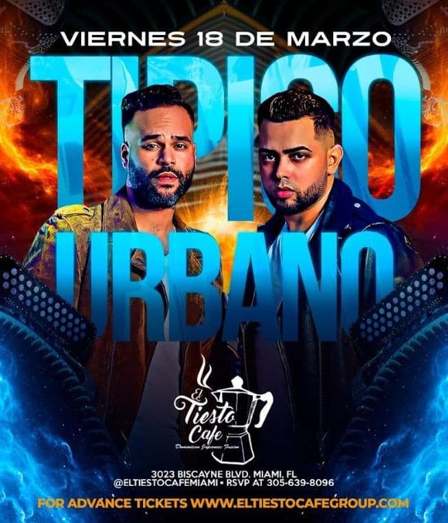 Event - TIPICO URBANO EN VIVO ! MIAMI FLORIDA - Miami, Florida - March 18, 2022 | concert tickets
