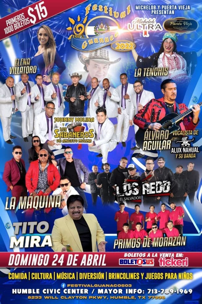 Event - " FESTIVAL GUANACO 2022 " JOHNNY MOLINA Y LOS SABANEROS, LA MAQUINA, TITO MIRA Y OTROS EN VIVO ! HUMBLE TEXAS - Humble, Texas - April 24, 2022 | concert tickets
