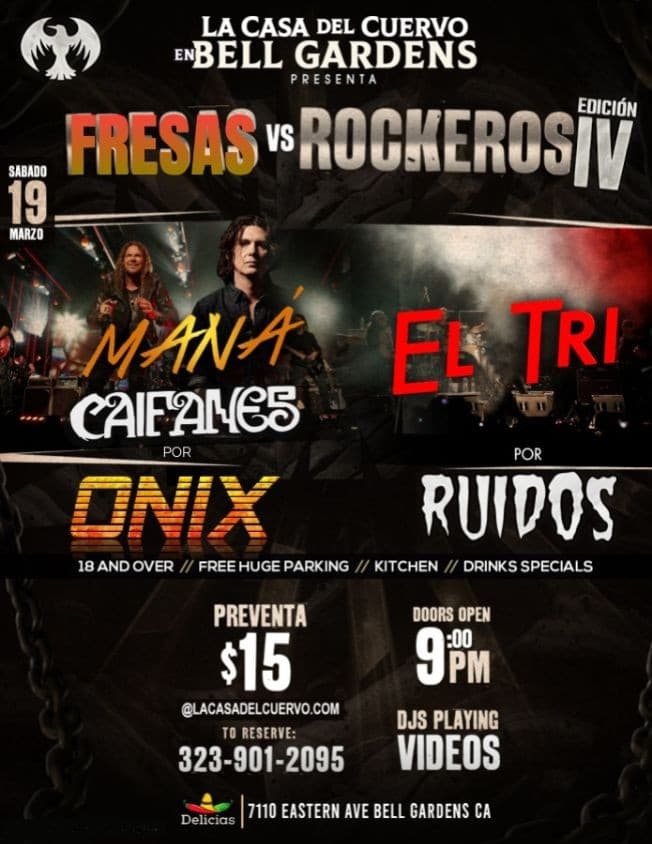 Event - MANA Y CAIFANES Vs EL TRI CON 2 BANDAS EN VIVO; ONIX Y RUIDOS. CITY OF BELL GARDENS - Bell Gardens, California - March 19, 2022 | concert tickets