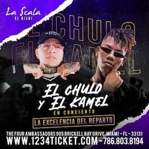 Event - EL CHULO Y EL KAMEL EN CONCIERTO ! MIAMI FLORIDA - Miami, Florida - April 9, 2022 | concert tickets