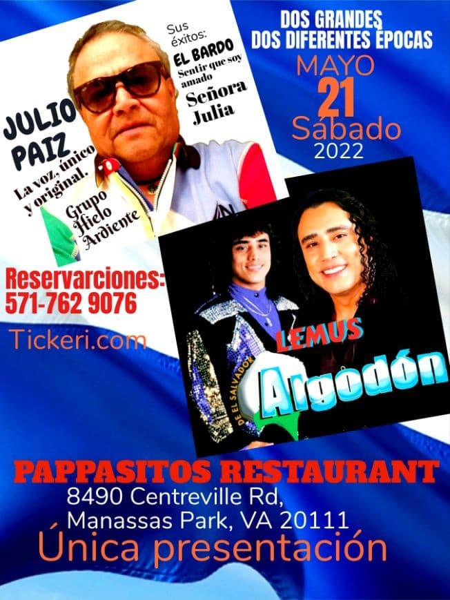 Event - ALGODON Y JULIO PAIZ EN PAPPASITOS DE MANASSAS VA - Manassas Park, Virginia - May 21, 2022 | concert tickets