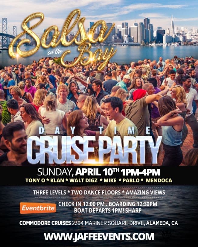 Event - Salsa on the Bay | Day Cruise Party - Alameda, California - 10 de abril de 2022 | concert tickets