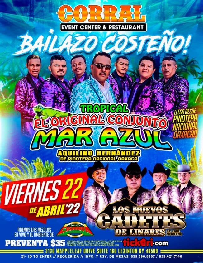 Event - CONJUNTO MAR AZUL Y LOS CADETES DE LINARES EN VIVO ! LEXINGTON KY. - Lexington, Kentucky - April 22, 2022 | concert tickets