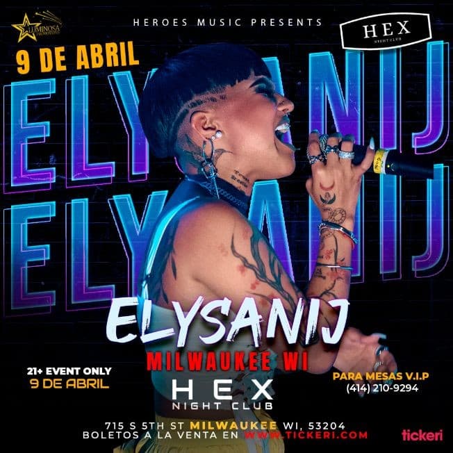 Event - ELYSANIJ - MILWAUKEE, WISCONSIN @ HEX NIGHT CLUB - Milwaukee, Wisconsin - April 9, 2022 | concert tickets
