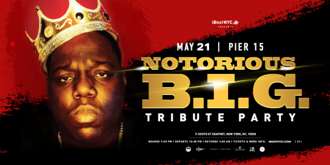 Event - *SOLD OUT*  NOTORIOUS B.I.G. Tribute Boat Party Yacht Cruise NYC - New York, New York - May 21, 2022 | concert tickets