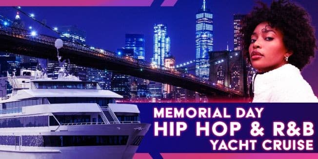 Event - The #1 Hip Hop & R&B MEMORIAL DAY PARTY Cruise NYC - New York, New York - May 28, 2022 | concert tickets