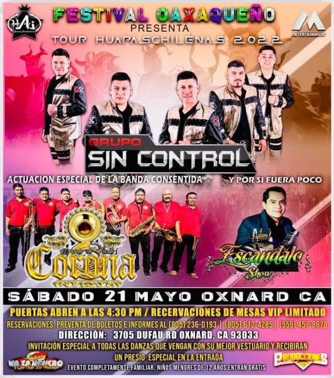 Event - GRUPO SIN CONTROL, BANDA DE VIENTO CORONA, ADAN Y SU ESCANDALO SHOW EN VIVO ! OXNARD CALIFORNIA - Oxnard, California - May 21, 2022 | concert tickets