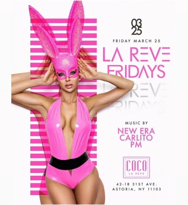 Event - Le Reve Fridays Ladies Night At Coco Le Reve - Astoria, New York - 25 de marzo de 2022 | concert tickets