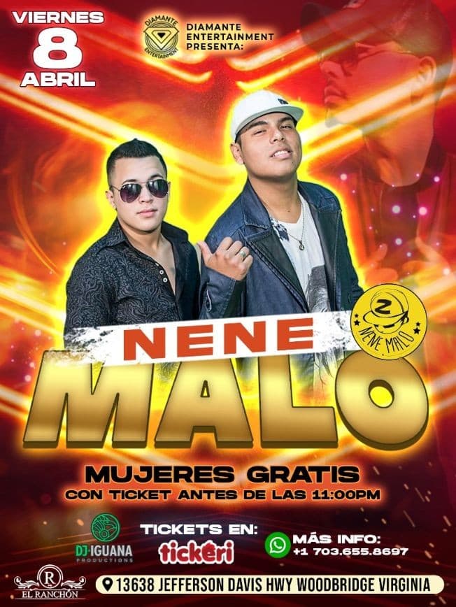 Event - Nene Malo - Mujeres Gratis con ticket antes de las 11PM ! WOODBRIDGE VA. - Woodbridge, Virginia - April 8, 2022 | concert tickets