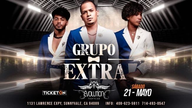 Event - GRUPO EXTRA EN VIVO ! SUNNYVALE CALIFORNIA - Sunnyvale, California - May 21, 2022 | concert tickets