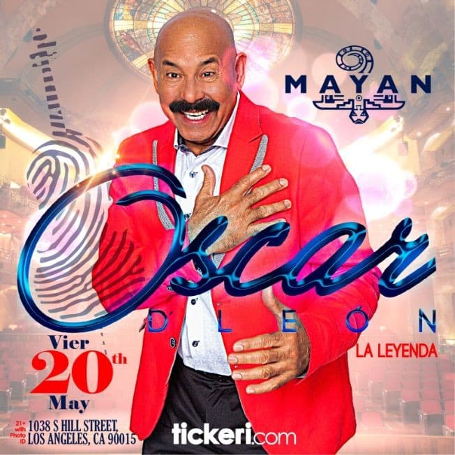 Event - Oscar D León en Concierto - Los Angeles, California - May 20, 2022 | concert tickets