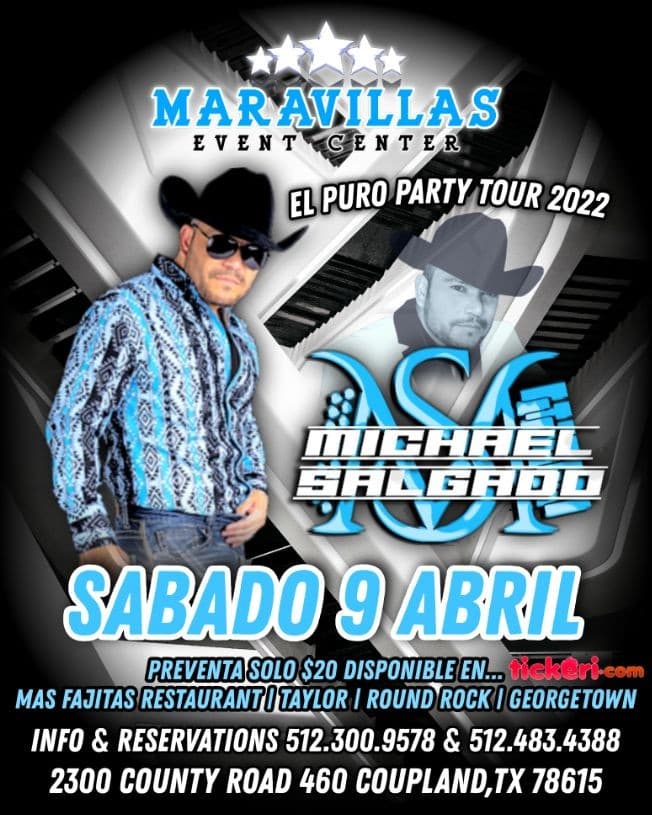 Event - MICHAEL SALGADO @MARAVILLAS COUPLAND,TX - Coupland, Texas - April 9, 2022 | concert tickets