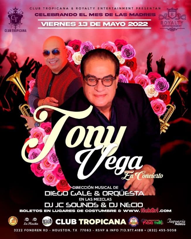 Event - TONY VEGA EN CONCIERTO (Bajo la direccion Musical de Diego Gale y Orquesta) - Houston, Texas - May 13, 2022 | concert tickets