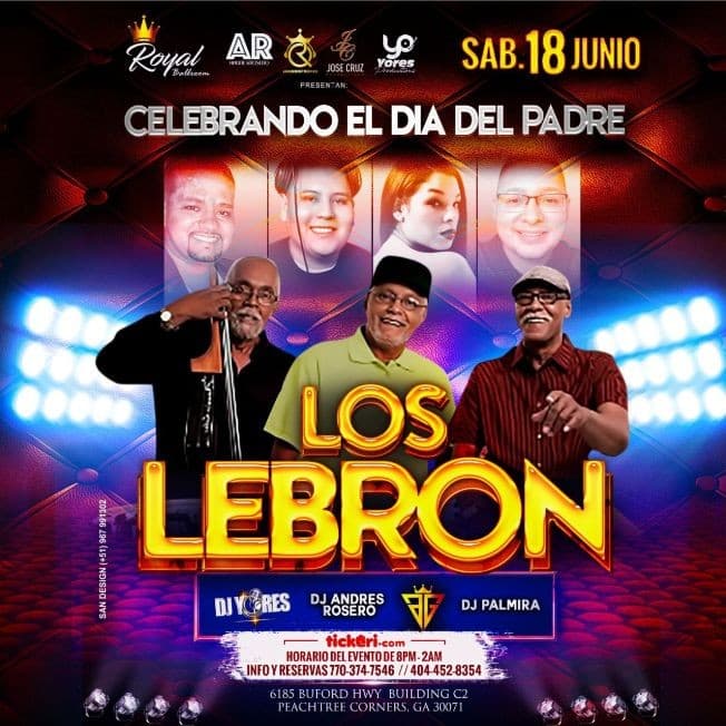 Event - LOS LEBRON BROTHERS ROYAL BALLROOM ATLANTA JCP. ***CANCELLED - Norcross, Georgia - June 18, 2022 | concert tickets