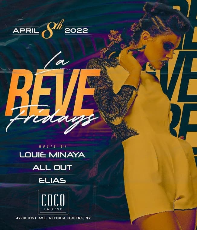 Event - Le Reve Fridays At Coco Le Reve - Astoria, New York - April 8, 2022 | concert tickets