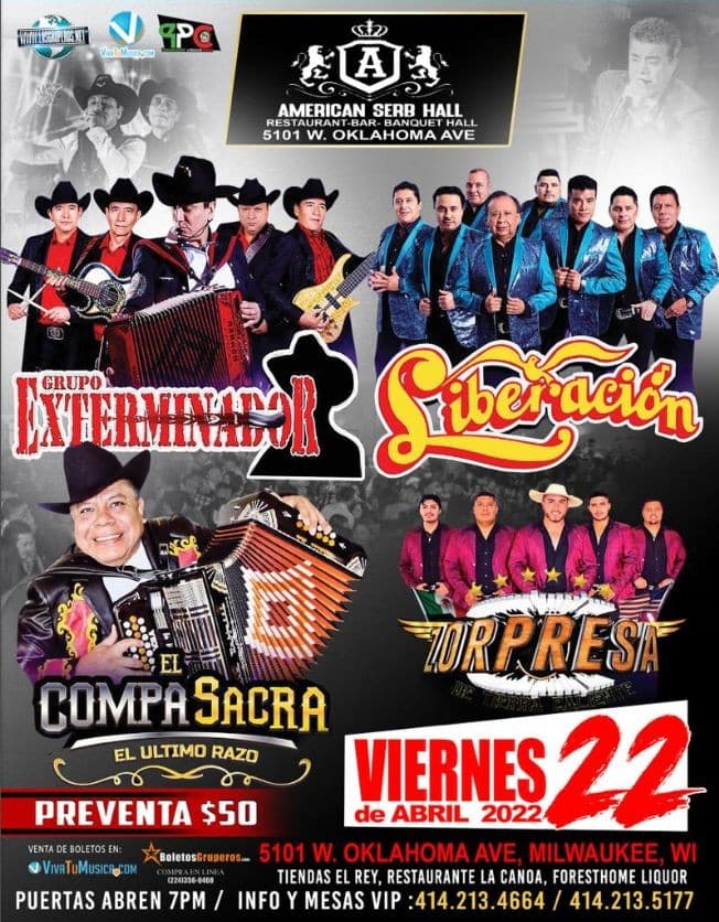Event - GRUPO EXTERMINADOR GRUPO LIBERACION  Y EL COMPA SACRA - Milwaukee, Wisconsin - April 22, 2022 | concert tickets