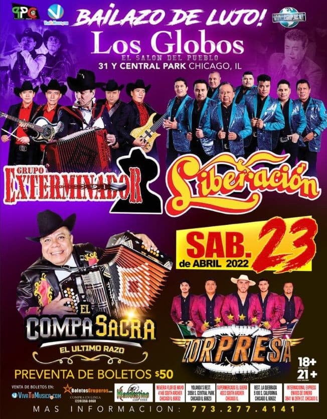 Event - GRUPO EXTERMINADOR  GRUPO LIBERACION Y EL COMPA SACRA - Chicago, Illinois - April 23, 2022 | concert tickets