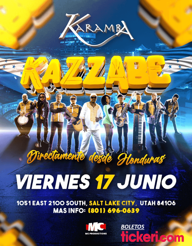Event - KAZZABE DIRECTAMENTE DESDE HONDURAS EN VIVO ! SALT LAKE CITY UTAH - Salt Lake City, Utah - June 17, 2022 | concert tickets