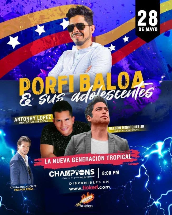 Event - PORFI BALOA Y SUS ADOLESCENTES EN CONCIERTO ! DORAL FLORIDA ***POSTPONED! NEW DATE WILL BE ANNOUNCED SOON - Doral, Florida - May 28, 2022 | concert tickets