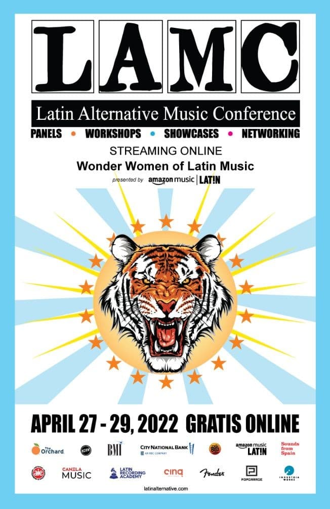 Event - LAMC " LATIN ALTERNATIVE MUSIC CONFERENCE " - online, Online - April 29, 2022 | concert tickets