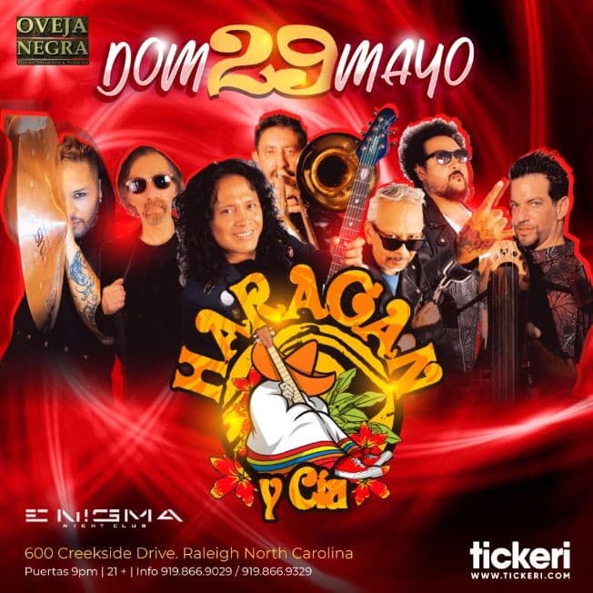 Event - HARAGAN Y CIA EN RALEIGH - Raleigh, North Carolina - May 29, 2022 | concert tickets