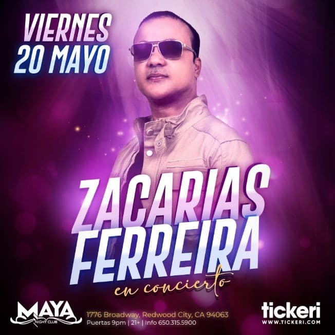 Event - ZACARIAS FERREIRA EN REDWOOD CITY - Redwood City, California - May 20, 2022 | concert tickets