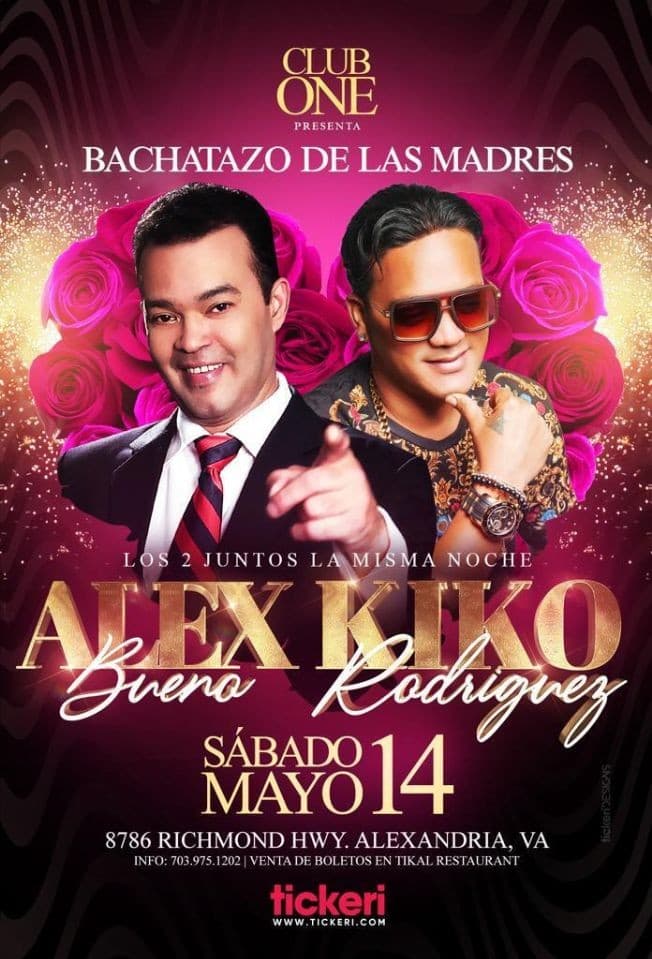 Event - ALEX BUENO & KIKO RODRIGUEZ EN VIVO ! ALEXANDRIA VIRGINIA - Alexandria, Virginia - May 14, 2022 | concert tickets