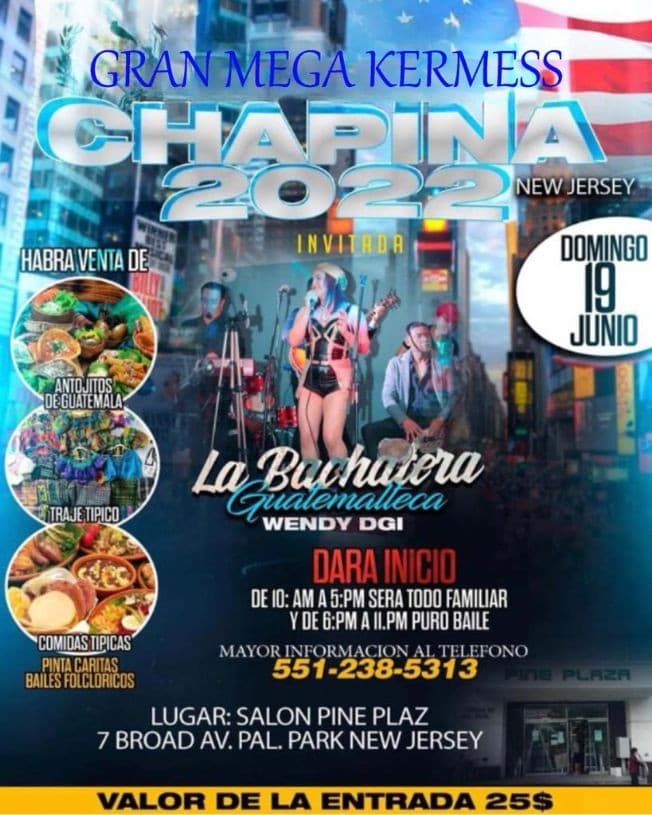 Event - MEGA KERMESS CHAPINA 2022 - Palisades Park, New Jersey - June 19, 2022 | concert tickets