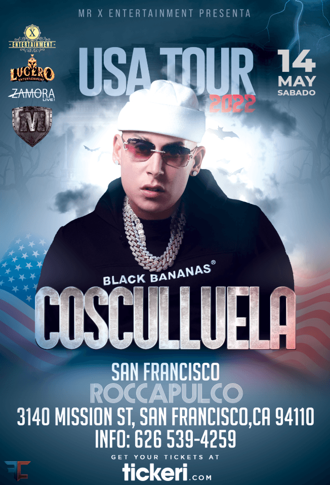 Event - COSCULLUELA EN  ROCCAPULCO SAN FRANCISCO USA TOUR 2022 ***POSTPONED - San Francisco, California - May 14, 2022 | concert tickets