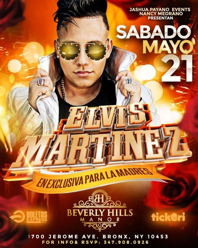 Event - ELVIS MARTÍNEZ EN EXCLUSIVA PARA LA MADRE - Bronx, New York - May 21, 2022 | concert tickets