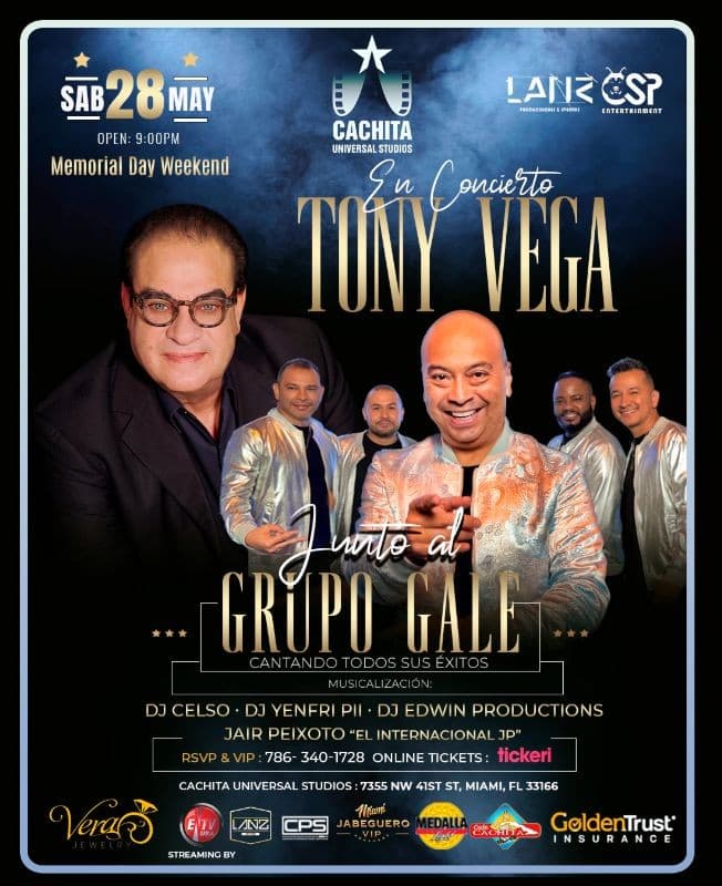 Event - TONY VEGA JUNTO AL GRUPO GALE EN MIAMI FL - Miami, Florida - 28 de mayo de 2022 | concert tickets