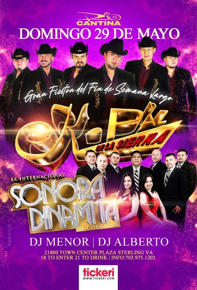 Event - K-PAZ DE LA SIERRA, LA INTERNACIONAL SONORA DINAMITA EN VIVO ! STERLING VIRGINIA - Sterling, Virginia - May 29, 2022 | concert tickets