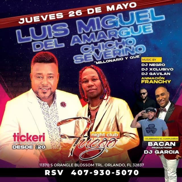 Event - Luis Miguel del Amargue & Chicho  Severino - Orlando, Florida - May 26, 2022 | concert tickets