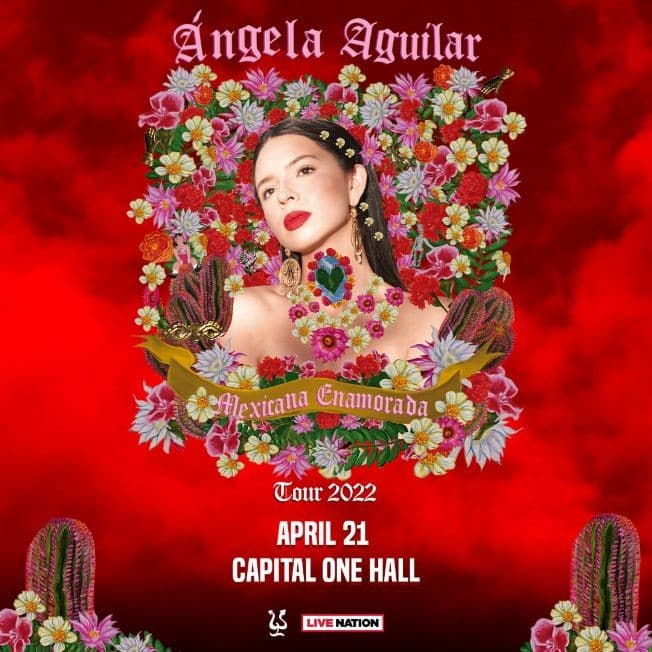 Event - ANGELA AGUILAR " MEXICANA ENAMORADA TOUR 2022 " EN CONCIERTO ! TYSONS VIRGINIA - Tysons, Virginia - April 21, 2022 | concert tickets