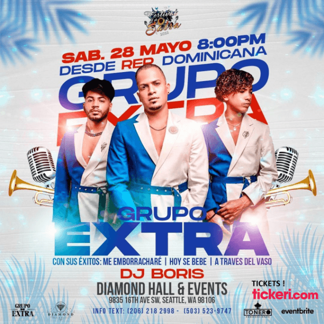 Event - GRUPO EXTRA EN CONCIERTO! SEATTLE WA - Seattle, Washington - May 28, 2022 | concert tickets