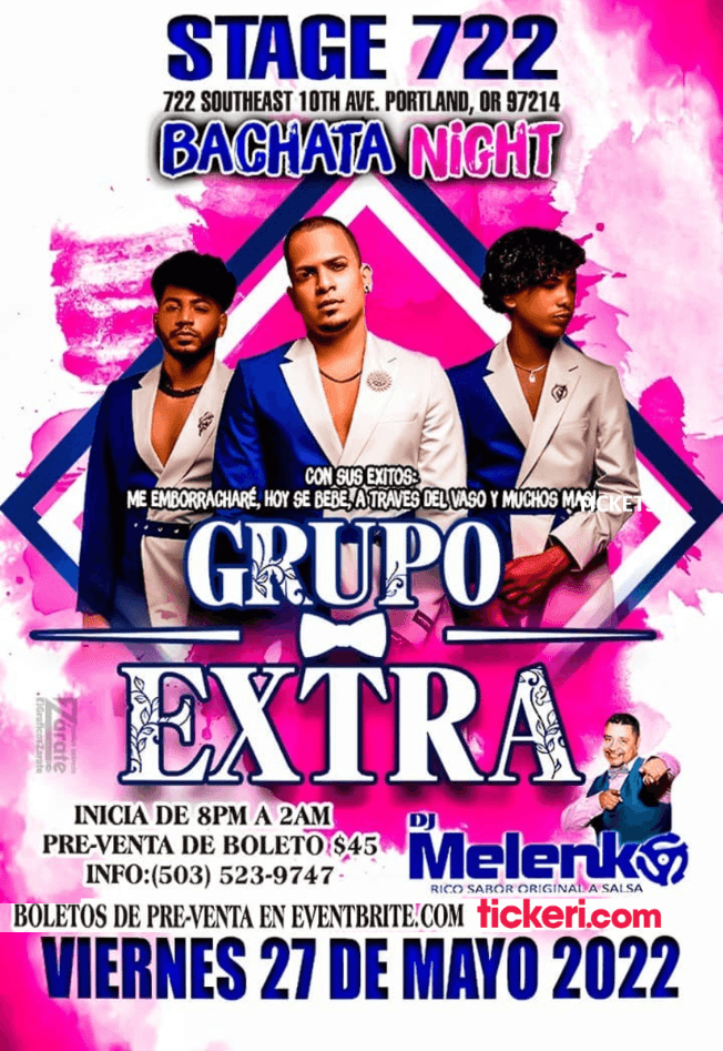 Event - GRUPO EXTRA EN CONCIERTO! PORTLAND OREGON - Portland, Oregon - May 27, 2022 | concert tickets