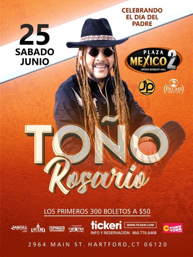 Event - Toño Rosario live in Hartford, Ct - Hartford, Connecticut - June 25, 2022 | concert tickets