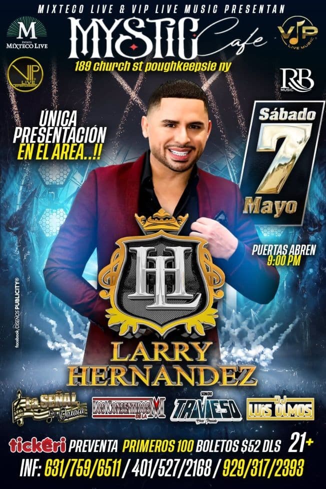 Event - Larry Hernandez En Vivo ! New York - Poughkeepsie, New York - May 7, 2022 | concert tickets