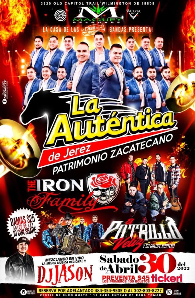 Event - BANDA LA AUTÉNTICA DE JEREZ - IRON FAMILY - EL POTRILLO VELIZ - Wilmington, Delaware - April 30, 2022 | concert tickets