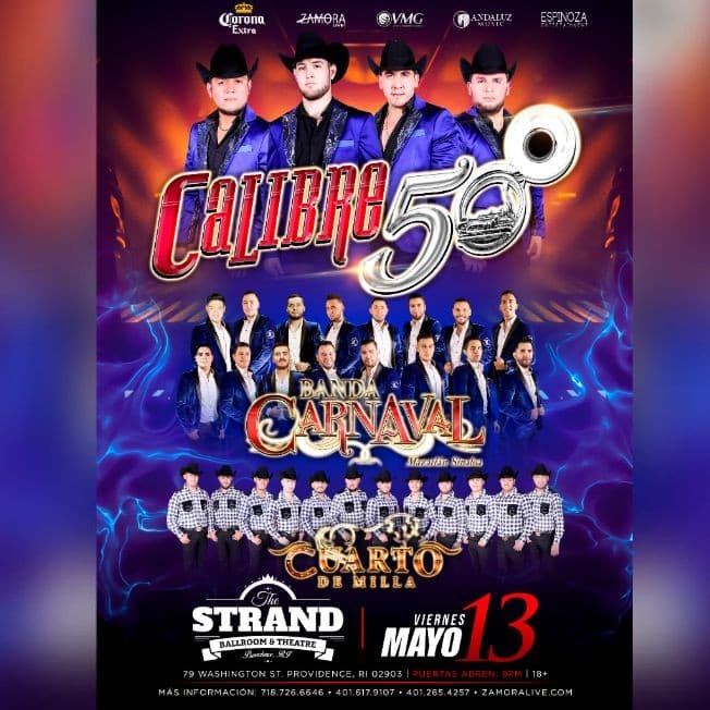 Event - Calibre 50, Banda Carnaval y Cuarto de Milla en Providence, RI - Providence, Rhode Island - May 13, 2022 | concert tickets
