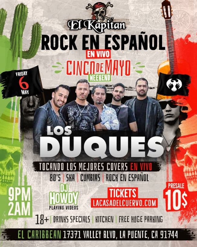 Event - ROCK EN ESPANOL EN VIVO EN LA PUENTE. DUQUES TOCANDO LOS MEJORES COVERS - La Puente, California - May 6, 2022 | concert tickets
